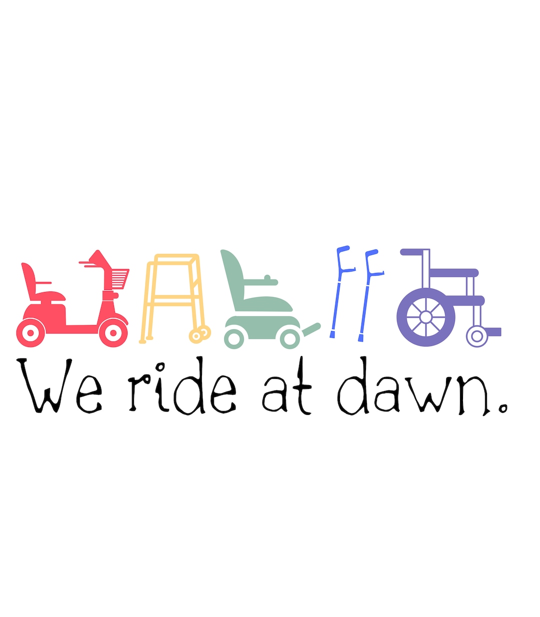 We Ride at Dawn Sticker Etsy