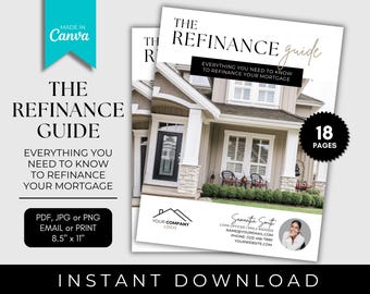 The Refinance Guide for Mortgage Brokers | Mortgage Marketing | Loan Officer Refinancing Presentation | Edit in Canva | Email PDF or Print