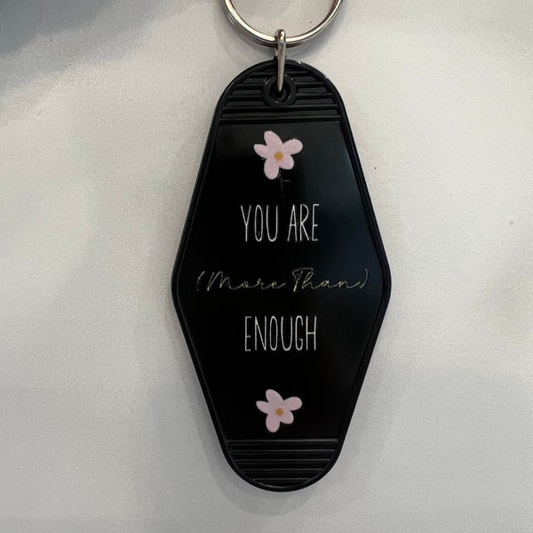 You Are More Than Enough UV DTF sticker for Retro Motel Keychain- Ready to Apply- No Heat Needed - Ready to Ship! K33