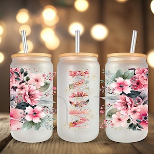 Mom Floral 2 UV DTF Cup Wrap For Glass Can, Ready to Apply and Ready to Ship G16