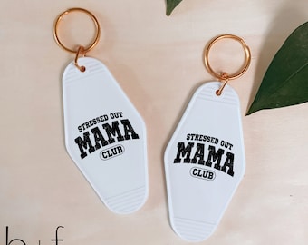 Stressed Out Mama Club UV DTF sticker for Retro Motel Keychain- Ready to Apply- No Heat Needed - Ready to Ship! K32B