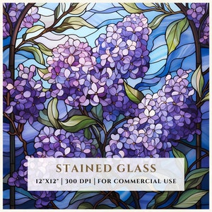 May include: A stained glass window design featuring a cluster of purple lilac flowers with green leaves and a blue sky background. The text "STAINED GLASS 12"X12" | 300 DPI | FOR COMMERCIAL USE" is at the bottom of the image.
