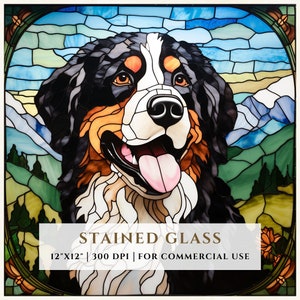 May include: Stained glass image of a Bernese Mountain Dog with a mountain landscape in the background. The image is 12 inches by 12 inches and 300 DPI. It is for commercial use.