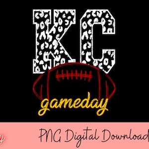 KC Gameday PNG // kansas city png chiefs png kc football design kansas city shirt designs chiefs gameday png football season png