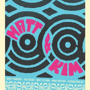 Póster de edición limitada del concierto de Matt y Kim de noviembre de 2008, elaborado por Powerhouse Factories