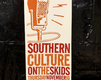 Southern Culture on the Skids POSTER Numbered Edition Signed by