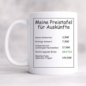 Mug &quot;My price list for information&quot; - funny office mug, gift for friends colleagues for him and her, funny mug, ceramic coffee mug