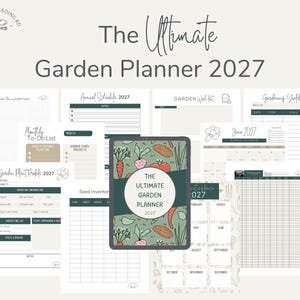The Ultimate Garden Planner 2027 | Calendars | Record Keeping | Trackers | Organization Charts | Scheduling Tools image 1