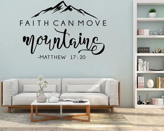 Décalcomanie murale biblique de Fatih peut déplacer les montagnes | Cadeaux chrétiens | Décoration d'intérieur pour chambre à coucher salle de bain cuisine dortoir salon