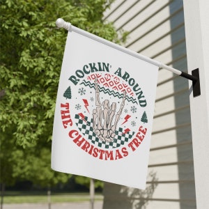 Rockin Around The Christmas Tree Flag, Funny Merry Christmas House Flag, Christmas Garden Flag, Funny Christmas Flag, Rock House Flag Funny