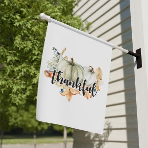 Thankful Flag, Thanksgiving House Flag, Give Thanks Garden Flag, Fall Flag, Farmhouse Fall Decor Thankful Flag, Boho Decor Thanksgiving Flag
