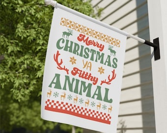 Merry Christmas You Filthy Animal Flag, Merry Christmas House Flag, Christmas Garden Flag, Funny Christmas Flag, Farmhouse Christmas
