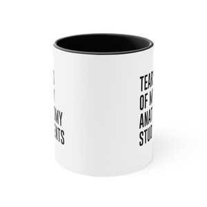 Tears of My Anatomy Students Coffee Mug, Funny Teacher Gift, Anatomy Teacher Mug, Anatomy Professor, Gift for Teacher, Anatomy Mug, Funny image 6