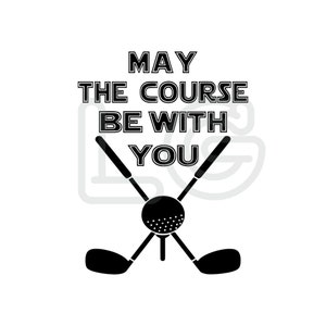 Moge de cursus bij je zijn svg, png, dxf | golf onesie Golf SVG, png | grappig golf shirt | golf cut bestand