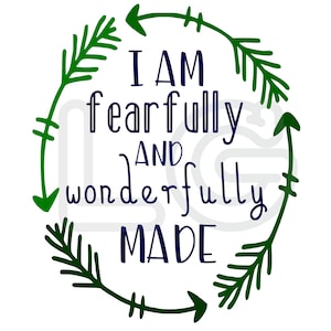 I Am Fearfully and Wonderfully Made svg, png, dxf | Christian Baby Onesie | Religious Onesie | Inspirational Christian Shirt