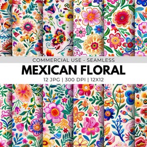 Seamless Mexican Embroidery Flowers Digital Paper pack, JPG, Colorful pattern, Mexican Floral Folk Art, printable tile, repeat, background