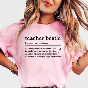 Teacher Besties Shirt,  Definition Tshirt, Comfort Colors Tee, Teacher Best Friends, Twins, Twinning Tshirt, Partner Tee, Coworker T-Shirt