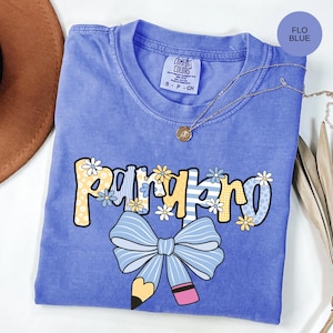 Paraprofessional Shirt, Comfort Colors, Coquette Bow Teacher Shirt, Parapro Tshirt, Preppy Floral Tee, Back to School, Team Teacher T-Shirt