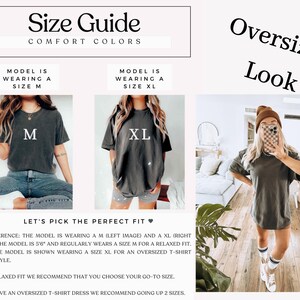 May include: Size guide for oversized t-shirts. Two models are wearing the same t-shirt in different sizes, one in size M and one in size XL. The model wearing size XL is shown wearing the t-shirt as a dress. The text reads "Size Guide Comfort Colors" and "Oversized Look".