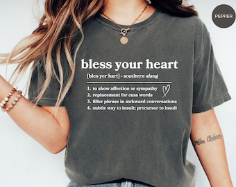Bless Your Heart Shirt, Definition T Shirt, Comfort Colors Tee