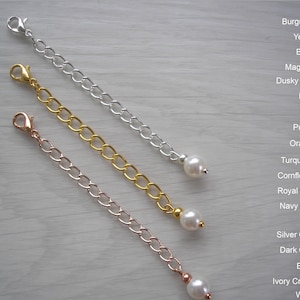 Simple Extension Chain for a Necklace or Bracelet finished with a coloured pearl drop, Chain Lengthener, Chain Extender