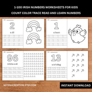May include: A set of printable worksheets for kids to learn Irish numbers 1-100. Each page features a number, its Irish name, tracing lines, and related illustrations. The worksheets are designed for counting, coloring, tracing, and reading.