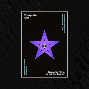 Puede incluir: Un diseño gráfico en blanco y negro de una estrella de cinco puntas con un círculo en el centro. El texto "Complete SRP" está en la parte superior de la imagen. El texto "Modern Practitioners' Cheat Sheet" está en el lado izquierdo de la imagen. El texto "Supreme Ritual of the Pentagram" está en la parte inferior de la imagen. El texto "Written and Designed by Peteonthebeat POTB" está en el lado derecho de la imagen.