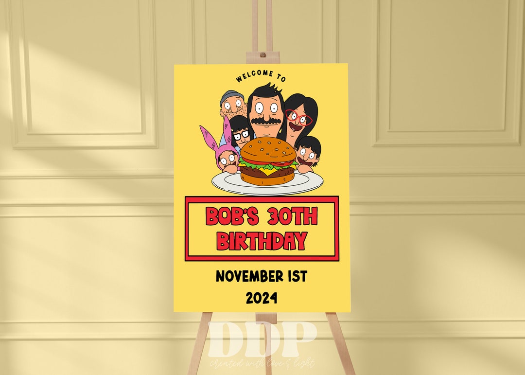 Bob's Burgers Birthday Welcome Sign Bob's Burgers TV Show Printable ...