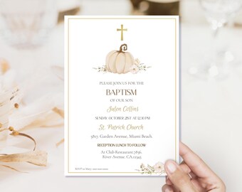 May include: Baptism invitation card with a gold cross and a pumpkin illustration. The text reads "Please join us for the Baptism of our son, Julen Collins" with the date, time, and location details. Floral accents complete the design.