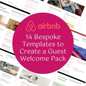 May include: A pink circle with the Airbnb logo and the text "14 Bespoke Templates to Create a Guest Welcome Pack". The image shows several pages of a guide with tips for creating a welcome pack for guests.