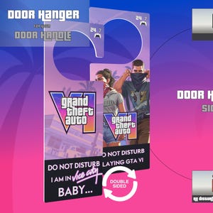 Op de afbeelding: Een dubbelzijdige deurhanger met Grand Theft Auto VI branding. Eén kant toont het spellogo, twee personages en de tekst DO NOT DISTURB I AM IN VICE CITY BABY. De andere kant toont het spellogo en DO NOT DISTURB PLAYING GTA VI.
