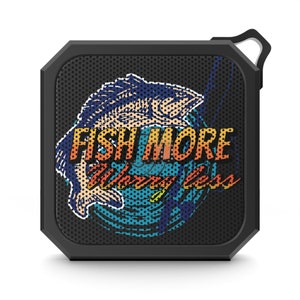 Fishing Bluetooth Speaker - Fish More, Worry Less - Blackwater Outdoor Bluetooth Speaker - IPX6 Water Resistant - Boat Life Beach Lake