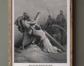 Gustave Dore The Bible engraving print fine art reproduction. Jesus falling beneath the cross . Wall art decor.