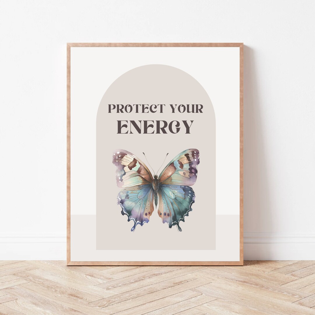 Protect Your Energy Mental Health, Positive Daily Reminder, Selflove