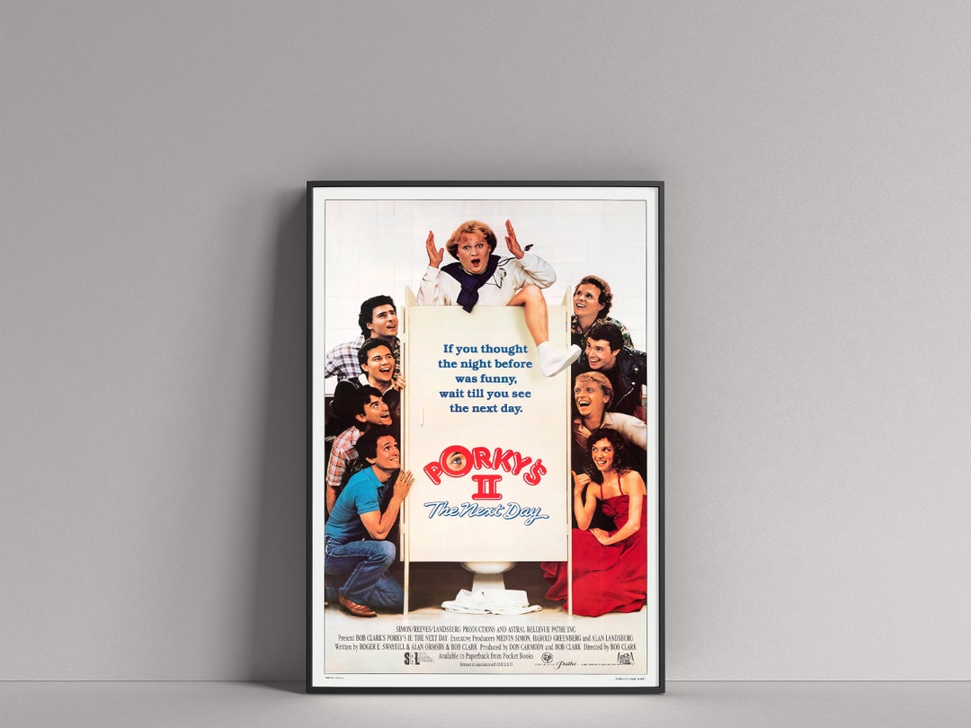 Prokeys 2 Porky's II the Next Day 1983 11x17 Movie Film POSTER dan Manahan, Wyatt ...
