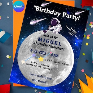 Könnte beinhalten: Eine Geburtstagseinladung mit Weltraum-Thema. Die Einladung zeigt einen Astronauten auf dem Mond, den Text "Birthday Party!" und Details für Miguel's Geburtstagsfeier, einschließlich Datum, Uhrzeit und RSVP-Informationen.