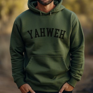 Yahweh Hoodie Sweatshirt for Men Faith Based Hoodie Gift for Birthday Aesthetic Christian Apparel Christian Streetwear Christian Hoodie Gift