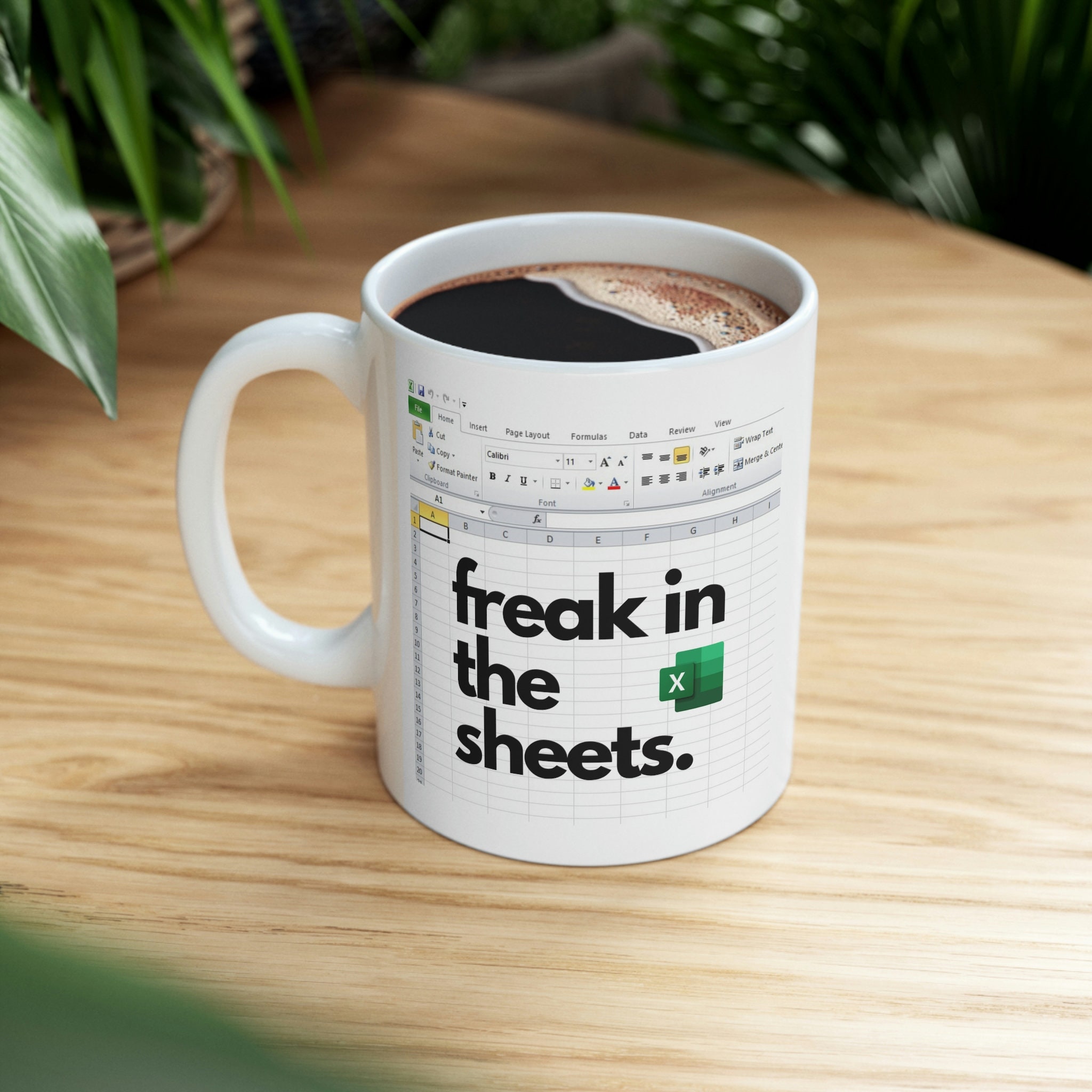 Spreadsheet Freak in the Sheets Mug Unleash Your Inner Excel Wizard ...