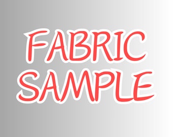 Any Color Fabric Sample - 5 Swatches Total