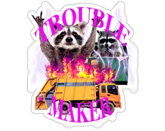 Trash Panda Trouble Maker Aufkleber