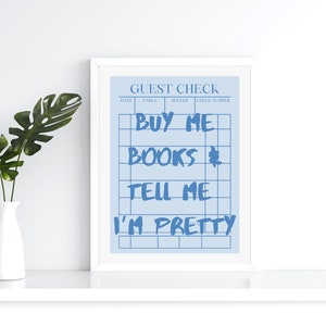 Buy Me Books & Tell Me I'm Pretty | Print