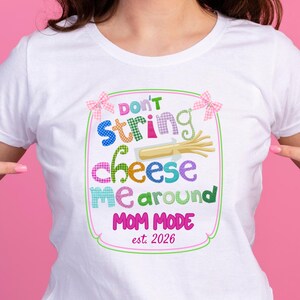 Mom Mode Shirt Personalized, Custom Est Year Shirt, String Cheese Patchwork Tee, Triche Treasures