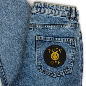 F*** Off Embroidered Patch