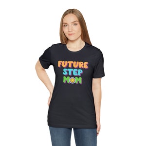 Future Step Mom Jersey Short Sleeve Tee