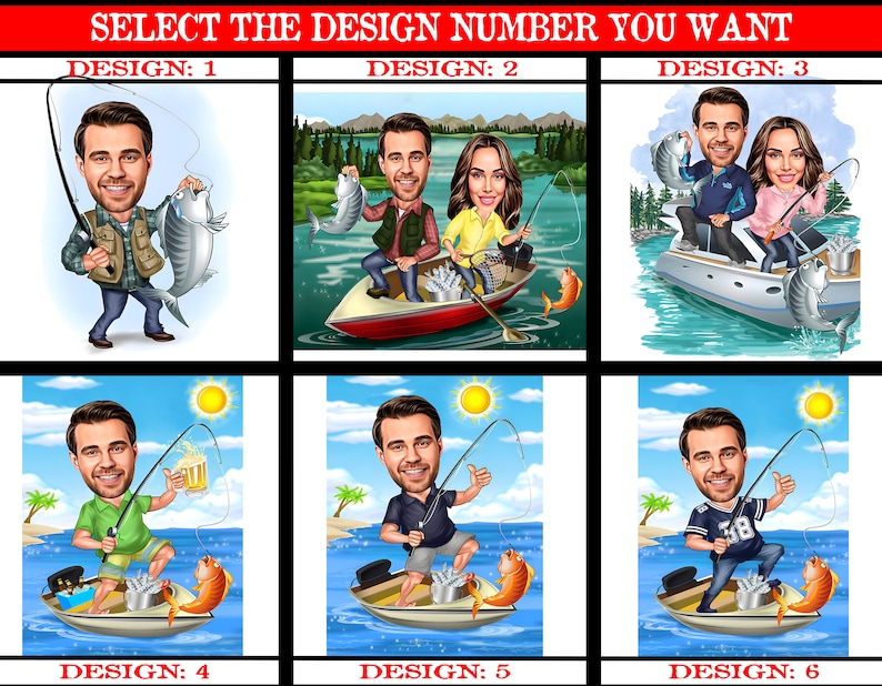 May include: Six cartoon illustrations of people fishing. The illustrations are in a grid format with three rows and two columns. The illustrations are in a cartoon style and feature people of different ages and genders. The illustrations are set against a variety of backgrounds, including a lake, a river, and a beach. The illustrations include text that reads 'SELECT THE DESIGN NUMBER YOU WANT', 'DESIGN: 1', 'DESIGN: 2', 'DESIGN: 3', 'DESIGN: 4', 'DESIGN: 5', and 'DESIGN: 6'.