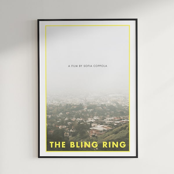 The Bling Ring Movie Poster | Digital Wall Art Print | Sofia Coppola | Emma Watson | Los Angeles Film | Paris Hilton | Cinema Gifts