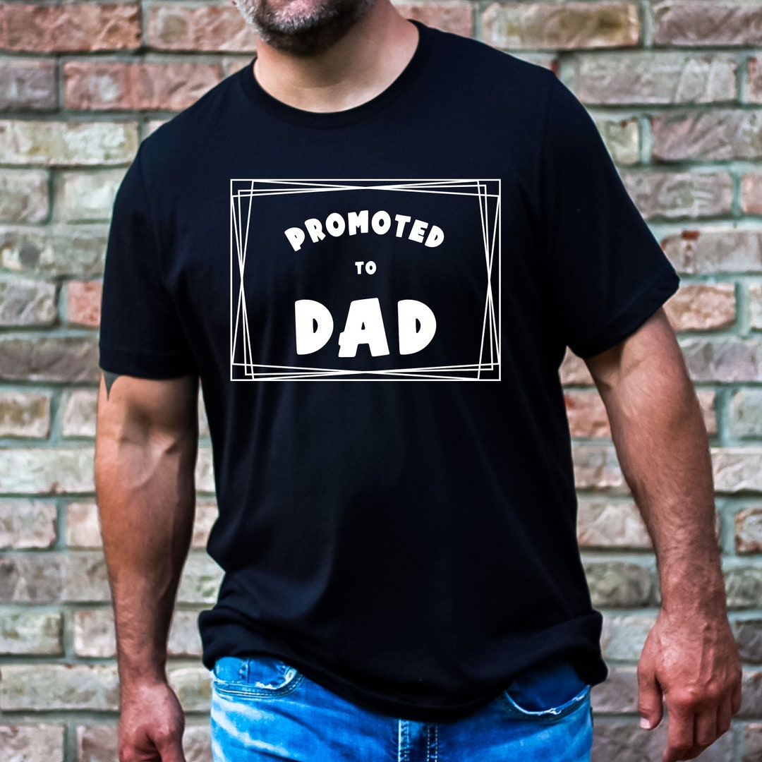 Promoted to Dad SVG PNG PDF Funny Dad Svg Dad Svg Father - Etsy