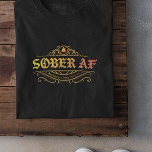Sober AF Unisex Recovery Cotton T Shirt