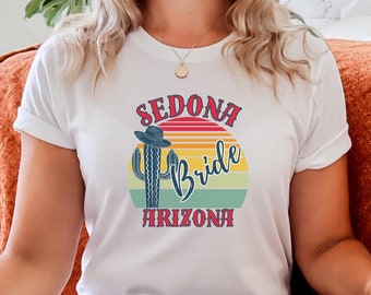 Sedona Bachelorette Party Tee, Arizona Bride Matching Shirt