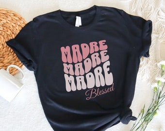 Camiseta «Bendita Madre», Camiseta para mamá en español, Regalo para el Día de la Madre
